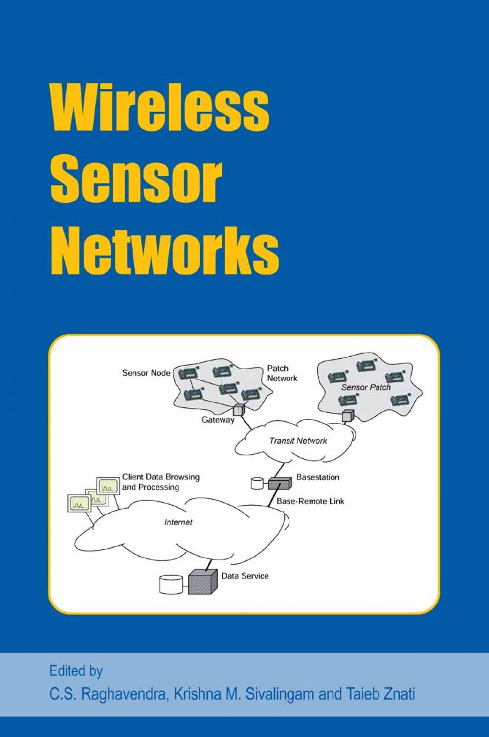 Big bigCover of Wireless Sensor Networks