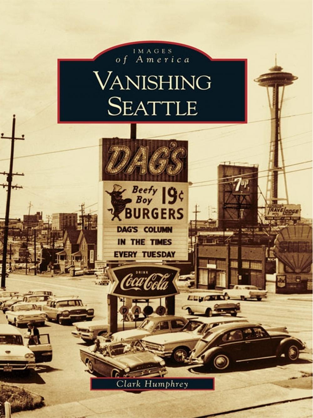 Big bigCover of Vanishing Seattle