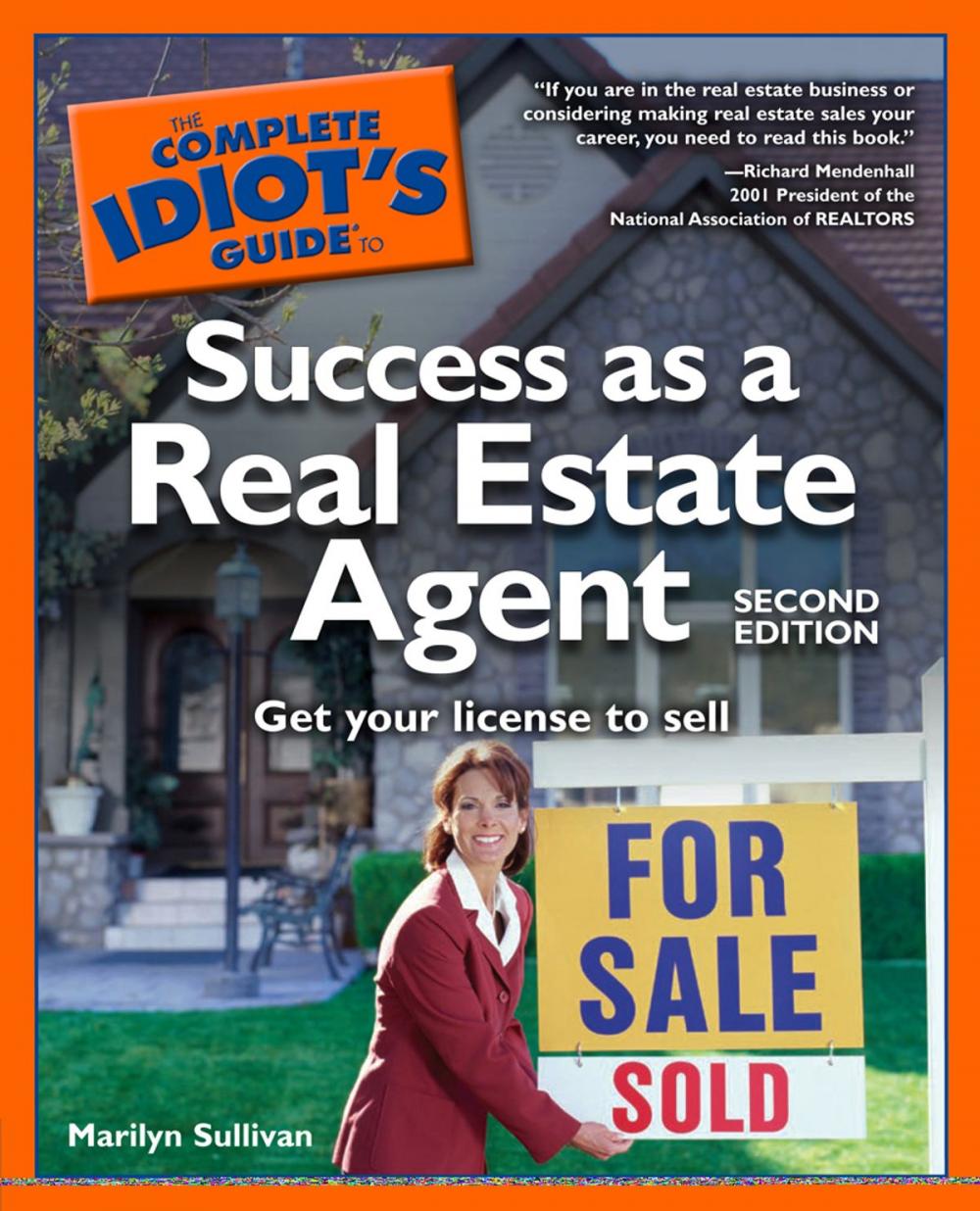 Big bigCover of The Complete Idiot's Guide to Success as a Real Estate Agent, 2nd Edition