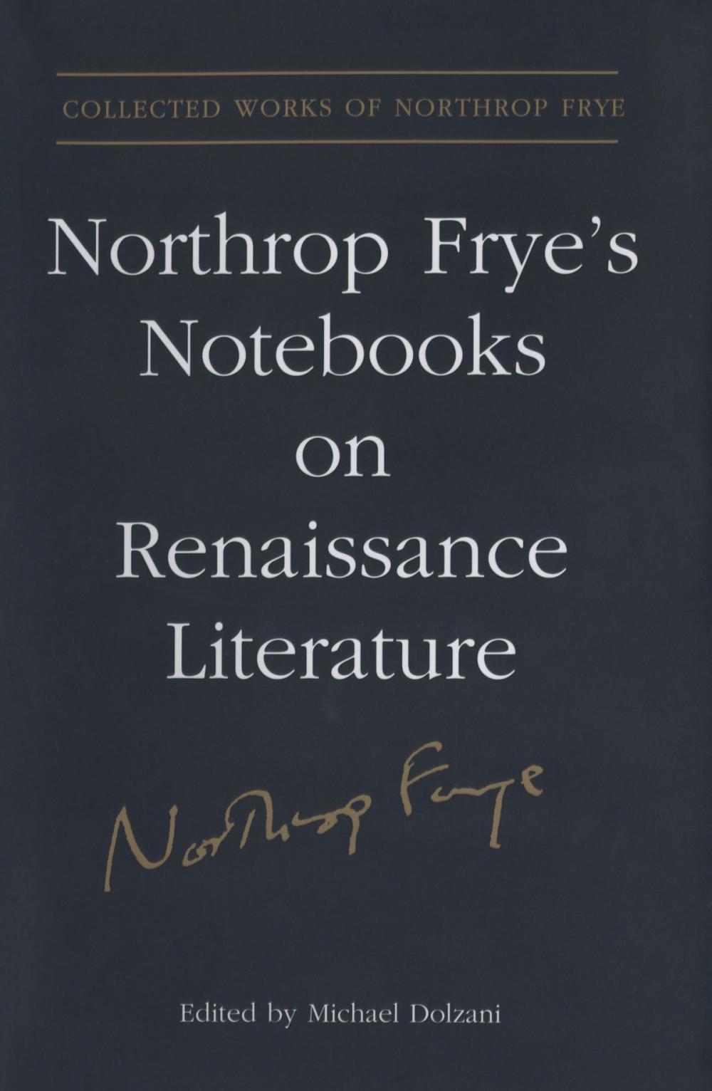 Big bigCover of Northrop Frye's Notebooks on Renaissance Literature