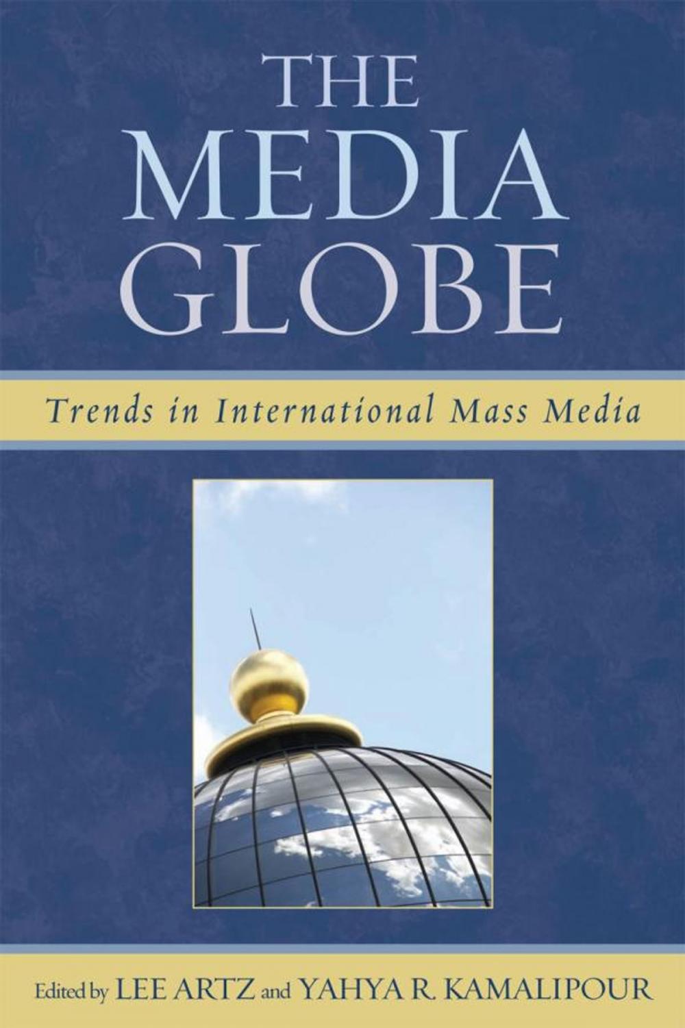 Big bigCover of The Media Globe