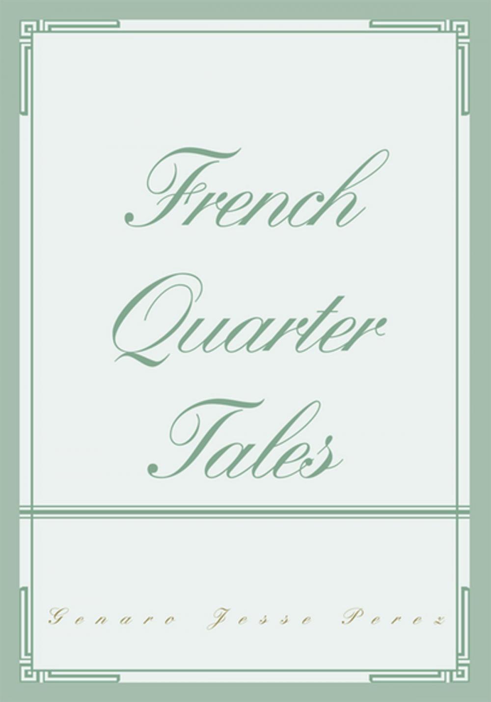 Big bigCover of French Quarter Tales