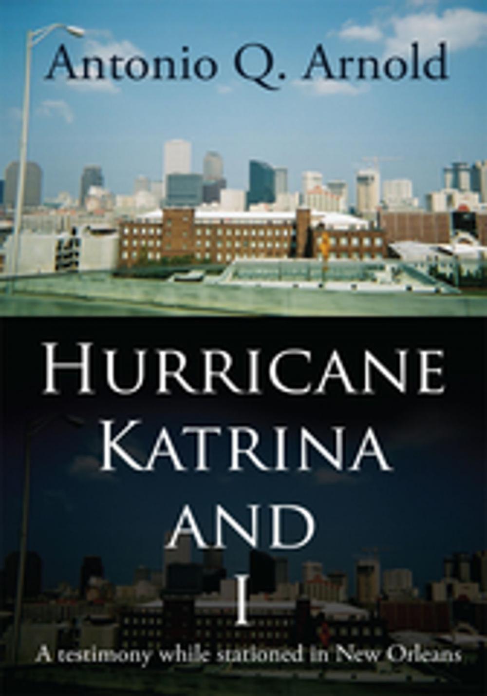 Big bigCover of Hurricane Katrina and I