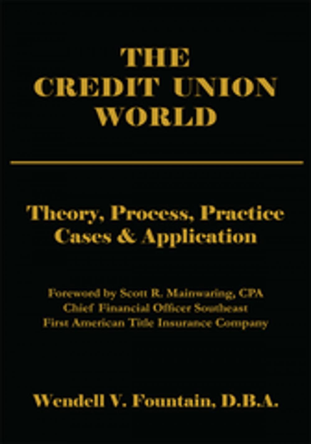 Big bigCover of The Credit Union World