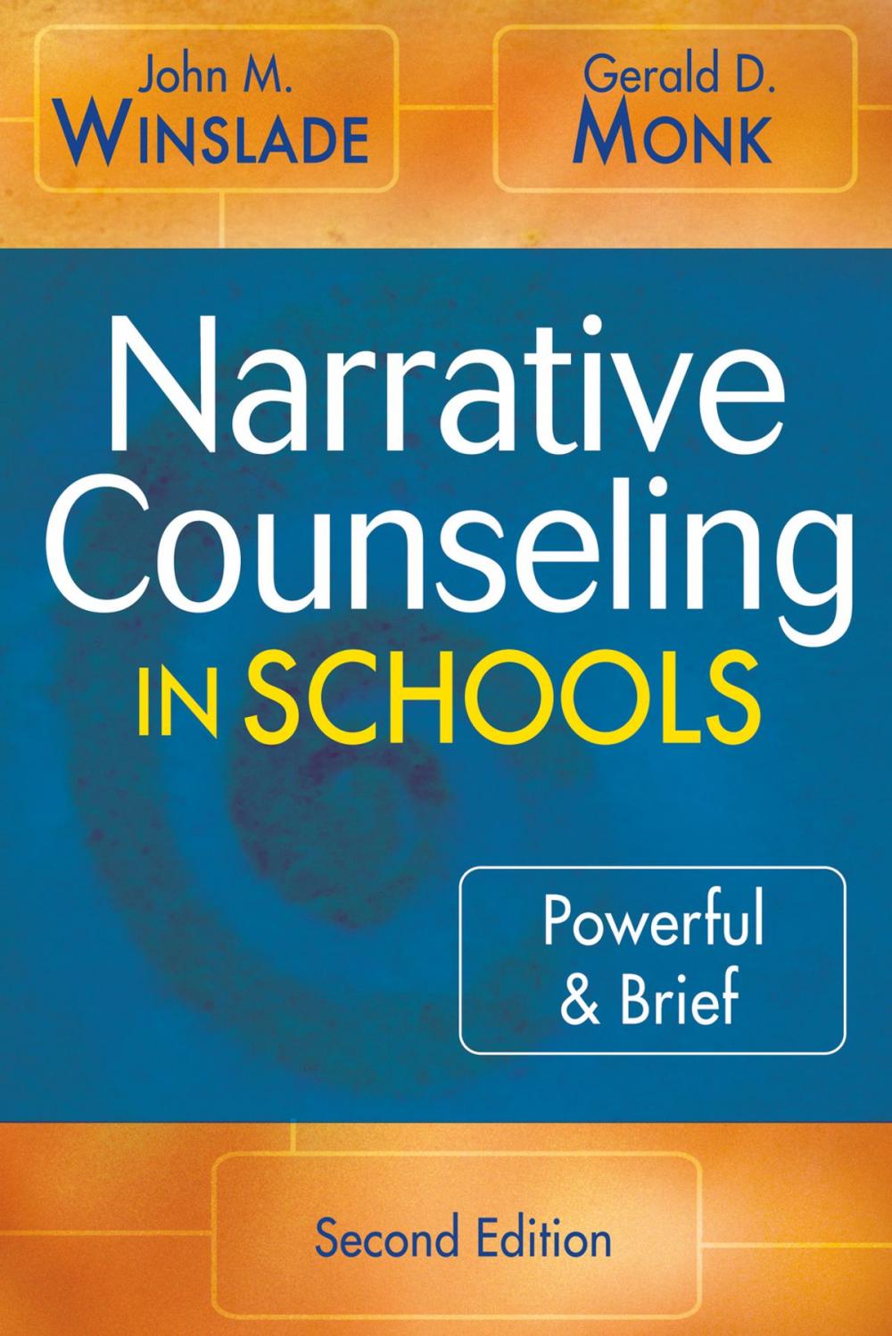 Big bigCover of Narrative Counseling in Schools