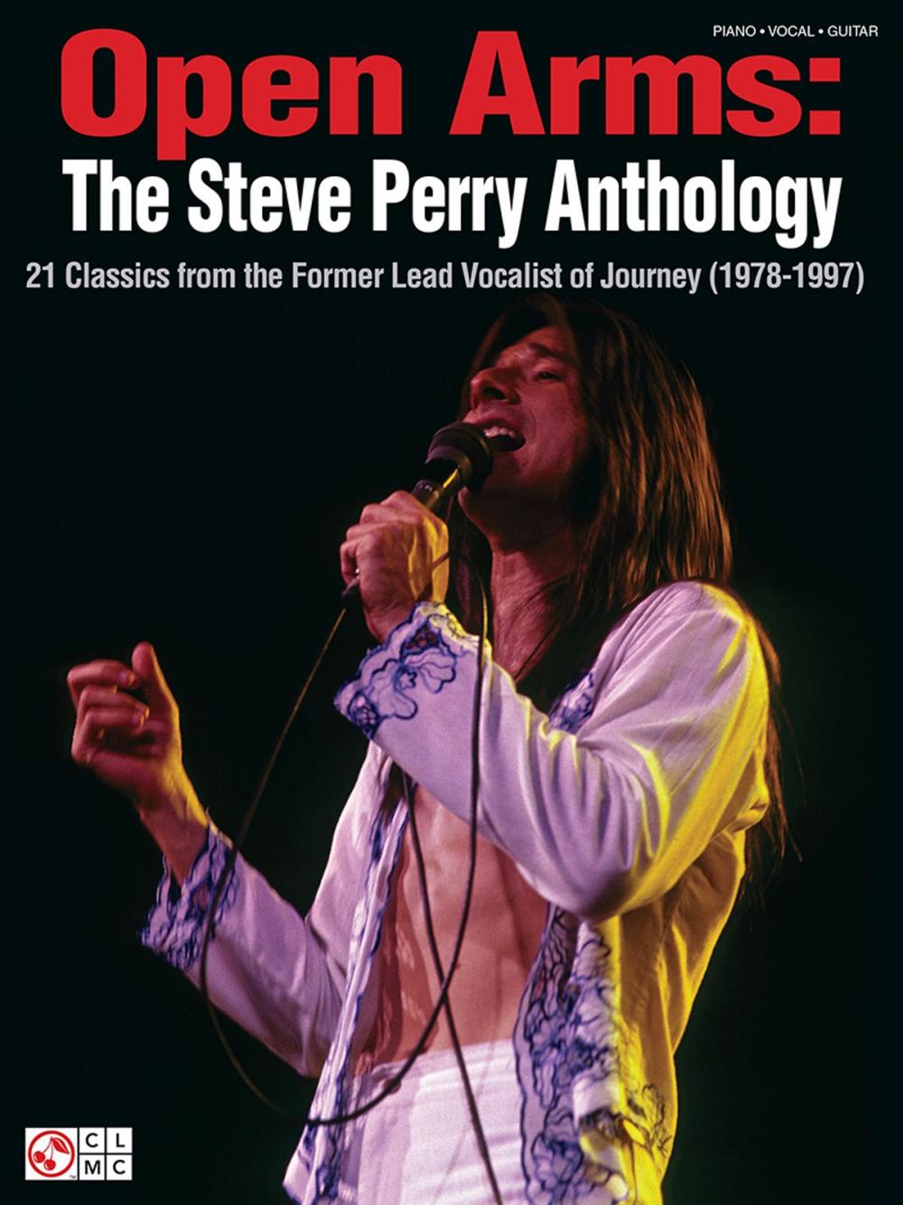 Big bigCover of Open Arms: The Steve Perry Anthology (Songbook)