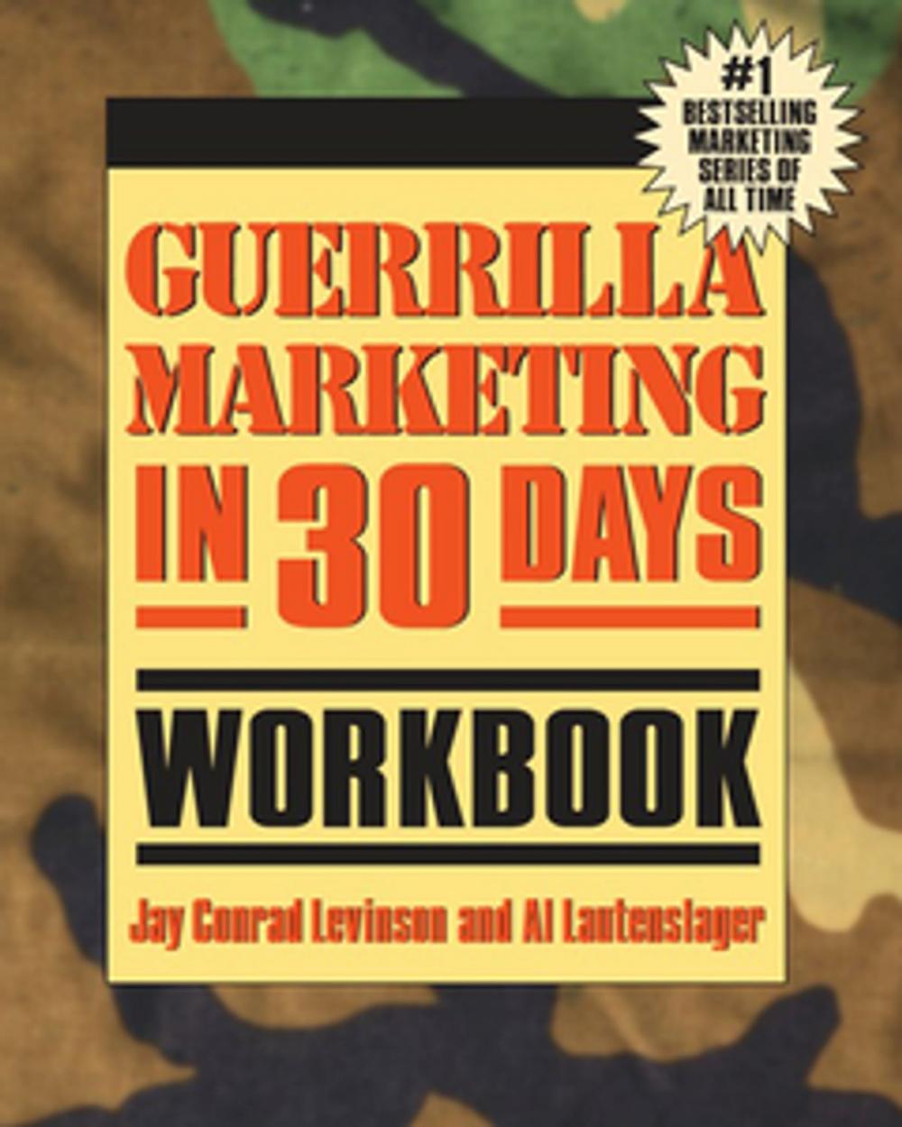 Big bigCover of Guerrilla Marketing in 30 Days Workbook