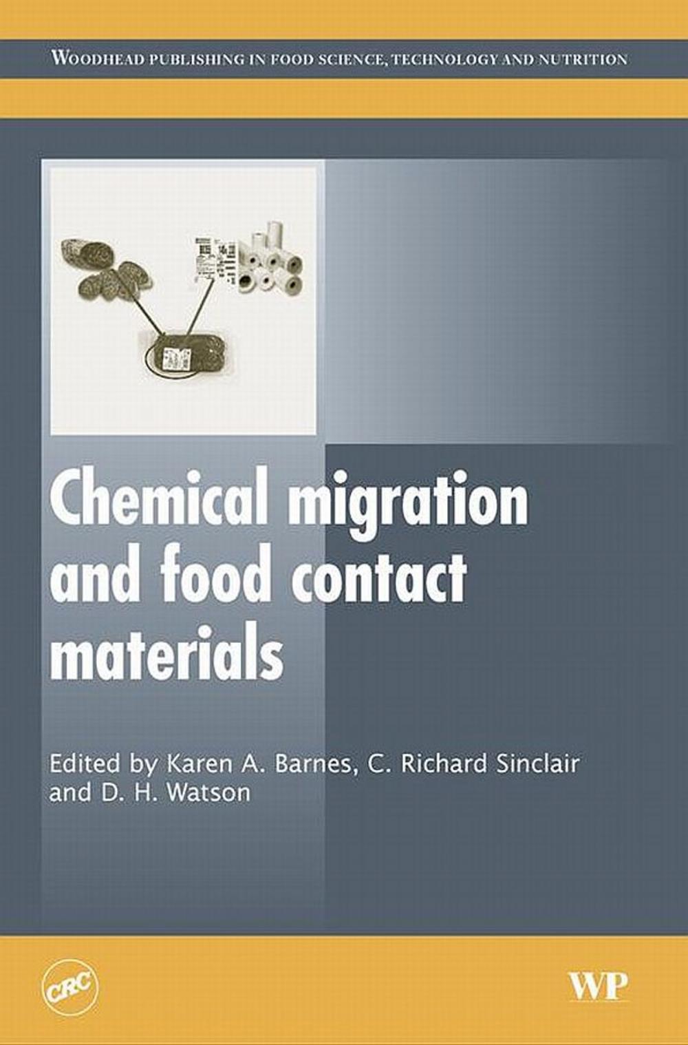 Big bigCover of Chemical Migration and Food Contact Materials