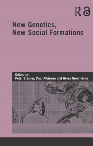 Cover of the book New Genetics, New Social Formations by William Bechtel