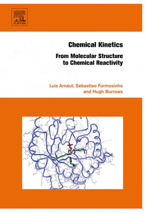 Cover of the book Chemical Kinetics by Sebastiao Jose Formosinho, Hugh Burrows, Luis G. Arnaut, Elsevier Science