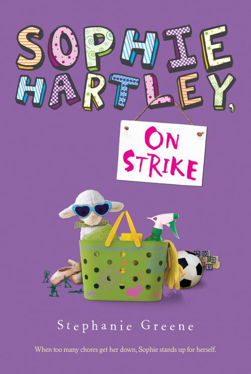 Cover of the book Sophie Hartley, On Strike by Stephanie Greene, HMH Books