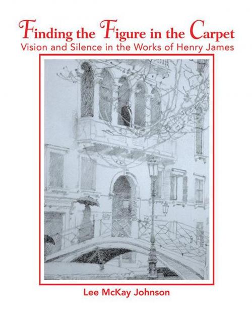 Cover of the book Finding the Figure in the Carpet by Lee McKay Johnson, iUniverse