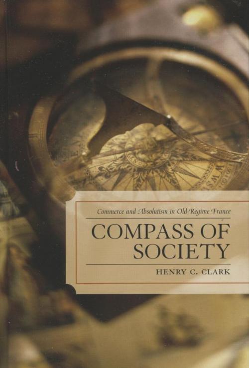 Cover of the book Compass of Society by Henry C. Clark, Lexington Books