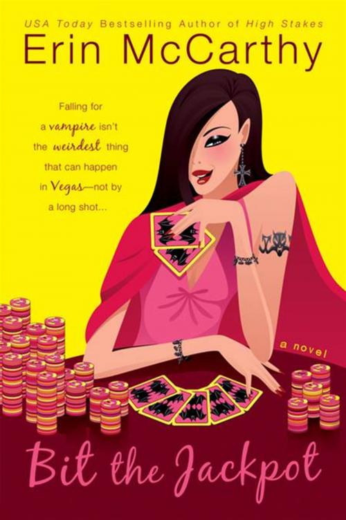 Cover of the book Bit the Jackpot by Erin McCarthy, Penguin Publishing Group