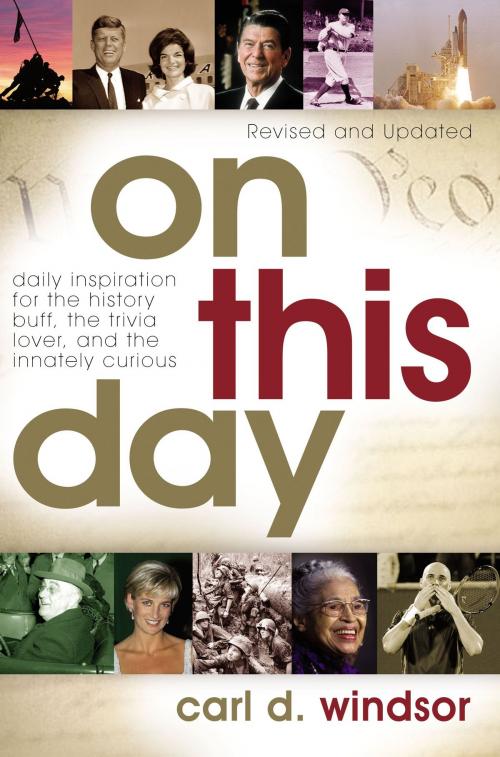 Cover of the book On This Day by Carl D. Windsor, Howard Books