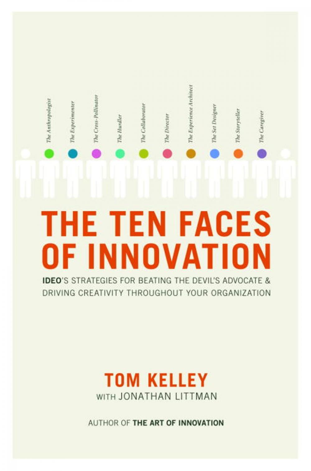 Big bigCover of The Ten Faces of Innovation