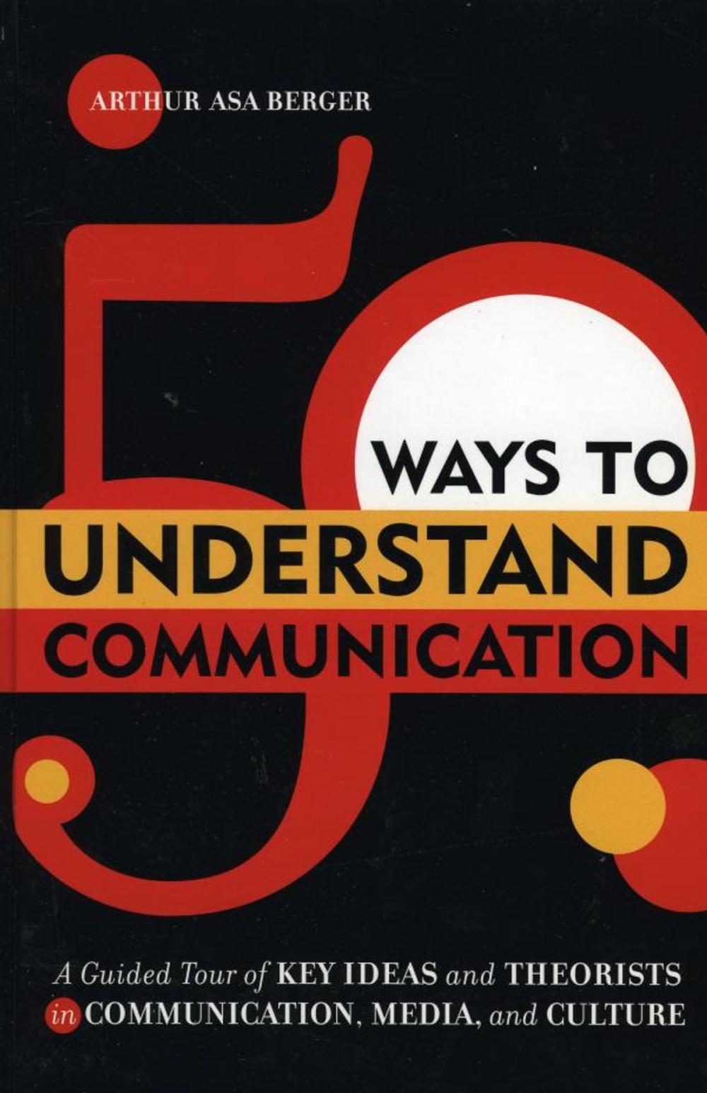 Big bigCover of 50 Ways to Understand Communication