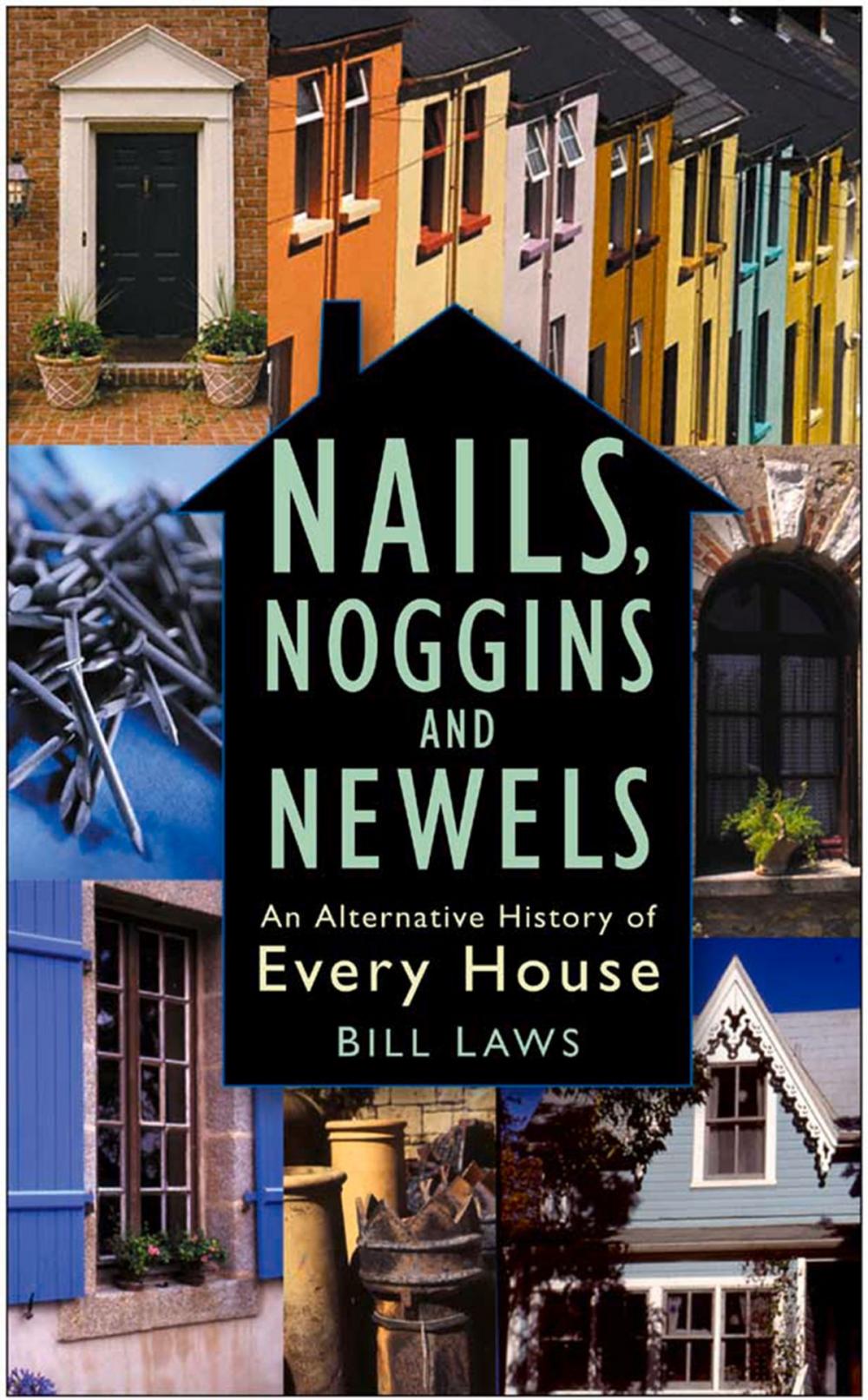 Big bigCover of Nails, Noggins and Newels