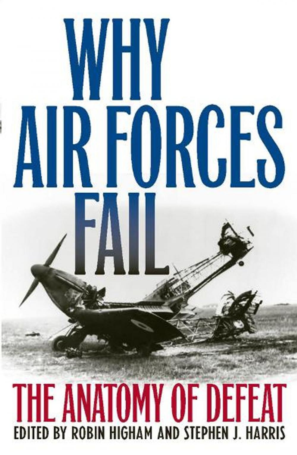 Big bigCover of Why Air Forces Fail