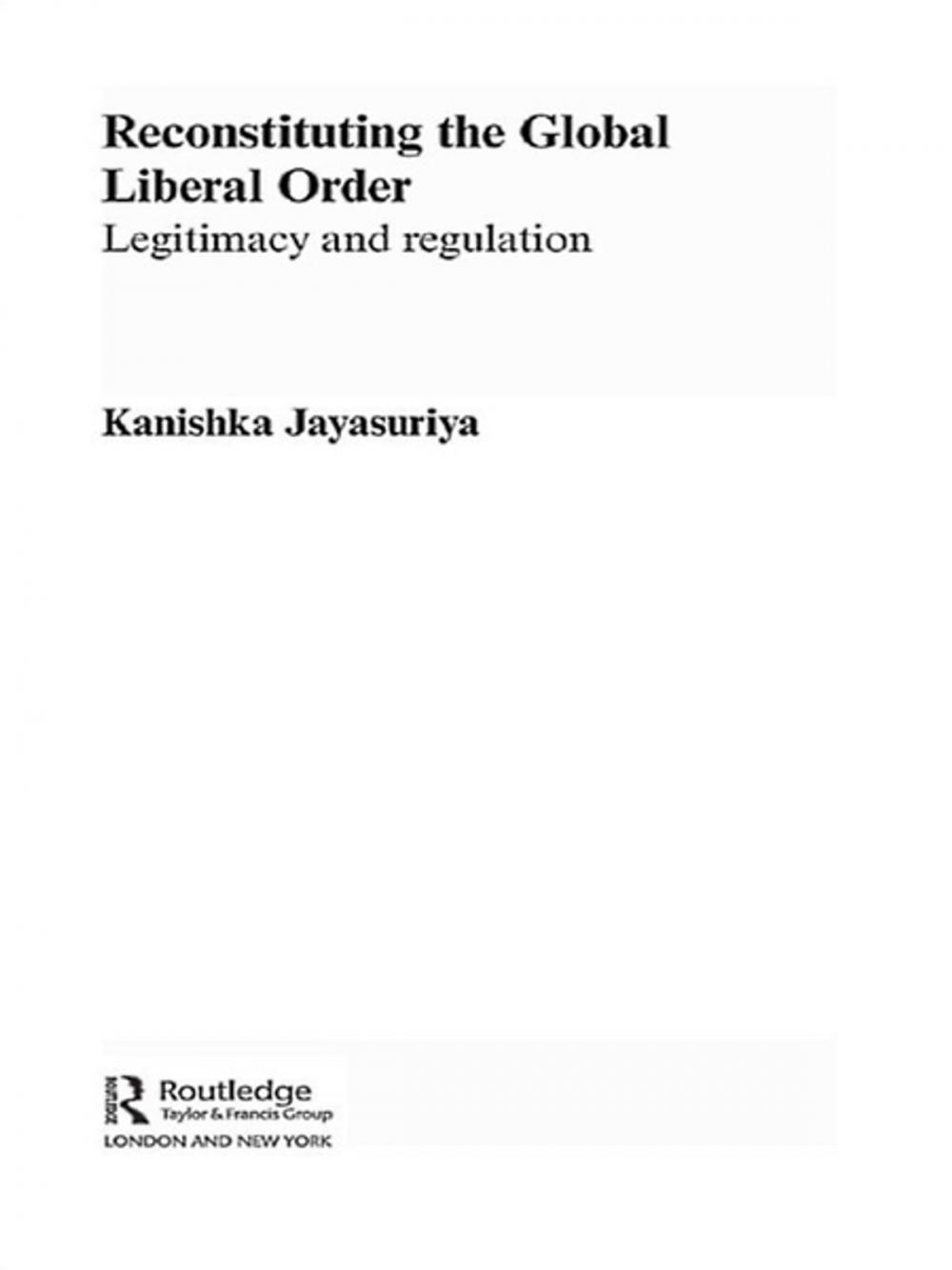 Big bigCover of Reconstituting the Global Liberal Order