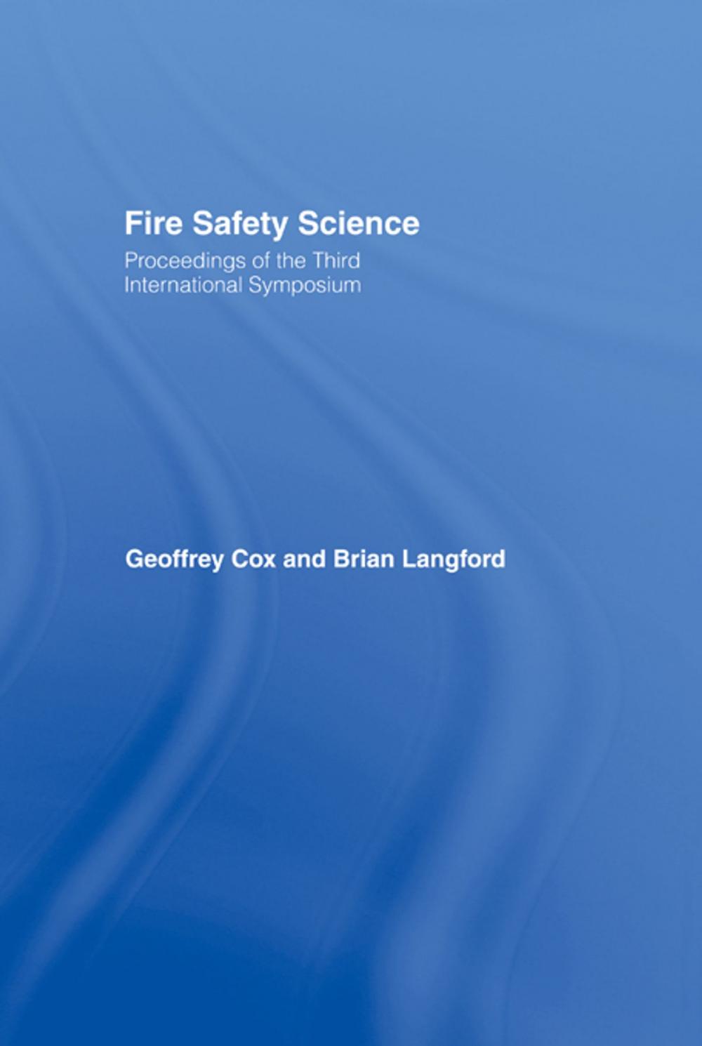 Big bigCover of Fire Safety Science