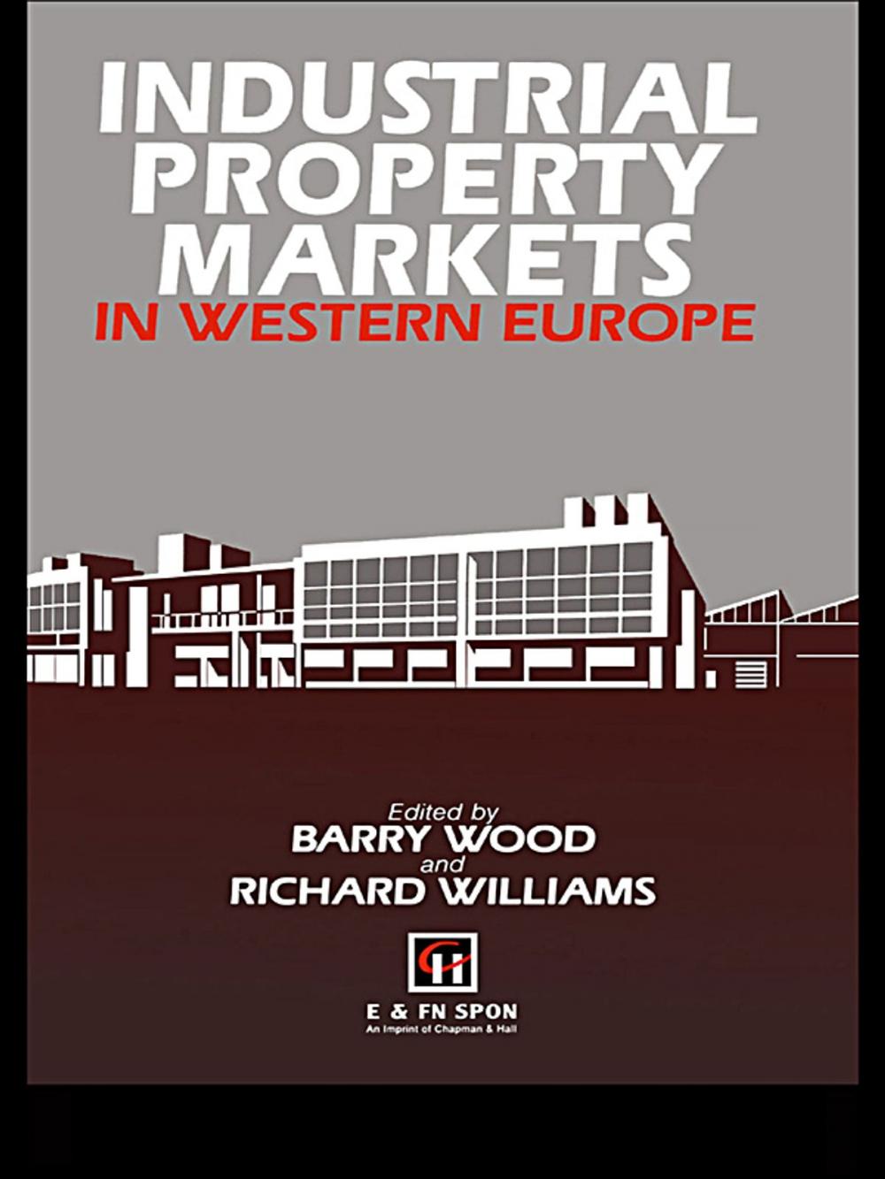 Big bigCover of Industrial Property Markets in Western Europe