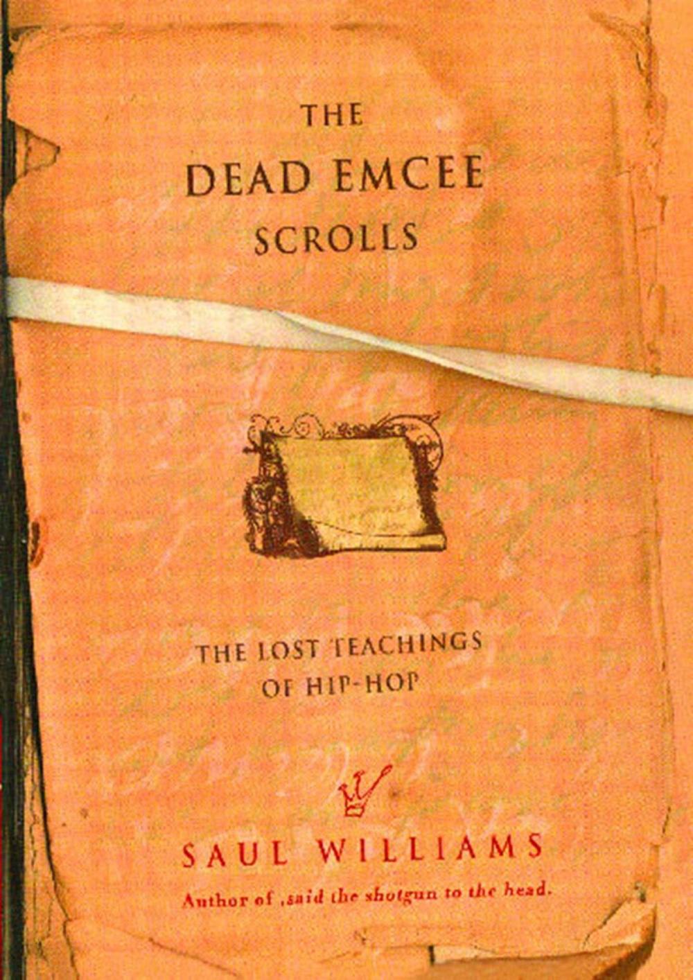Big bigCover of The Dead Emcee Scrolls