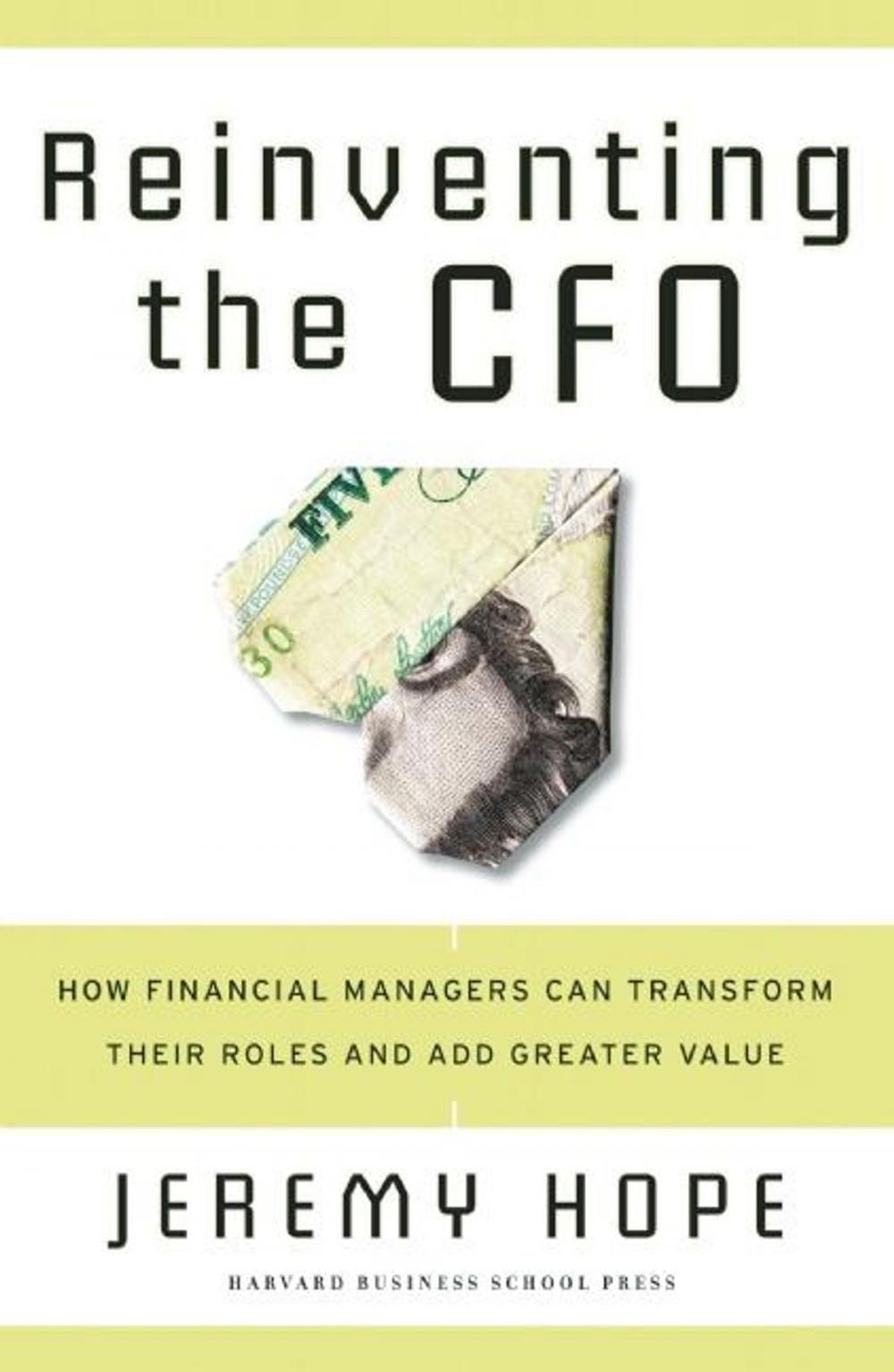 Big bigCover of Reinventing the CFO