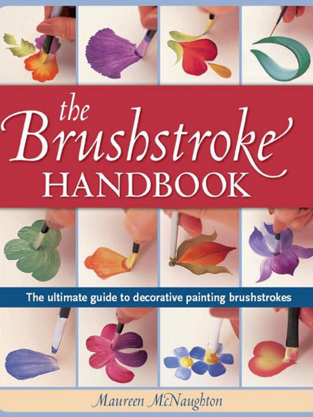 Big bigCover of The Brushstroke Handbook