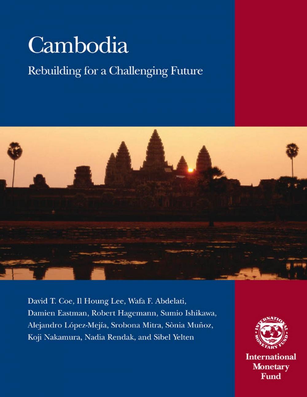 Big bigCover of Cambodia: Rebuilding for a Challenging Future