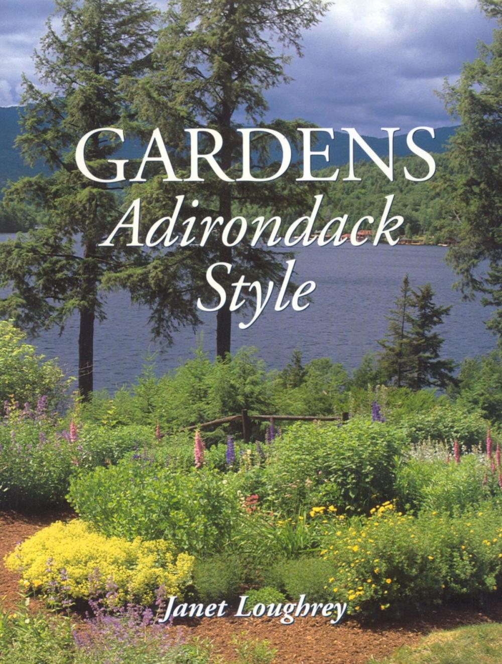 Big bigCover of Gardens Adirondack Style