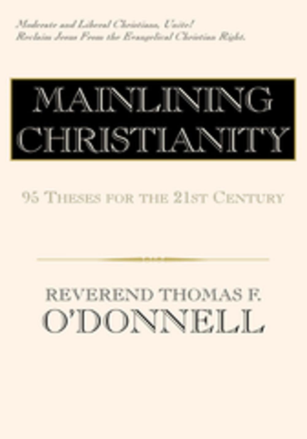 Big bigCover of Mainlining Christianity