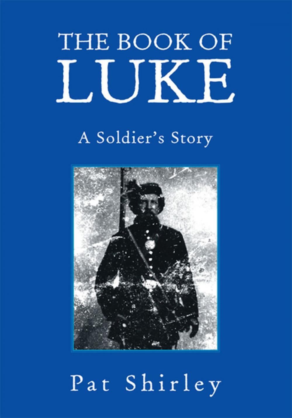Big bigCover of The Book of Luke