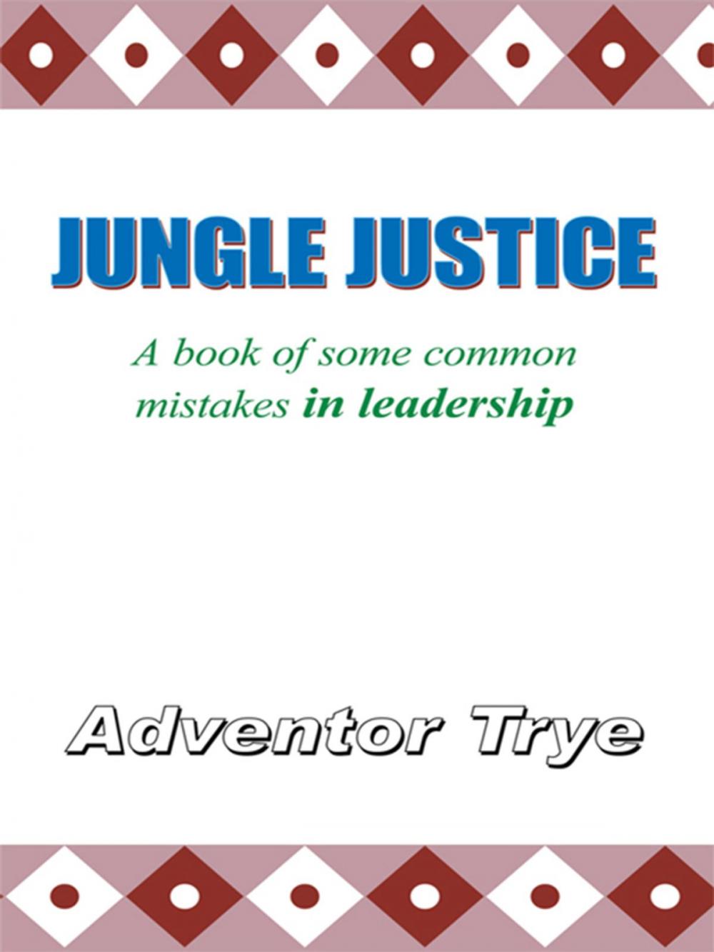 Big bigCover of Jungle Justice