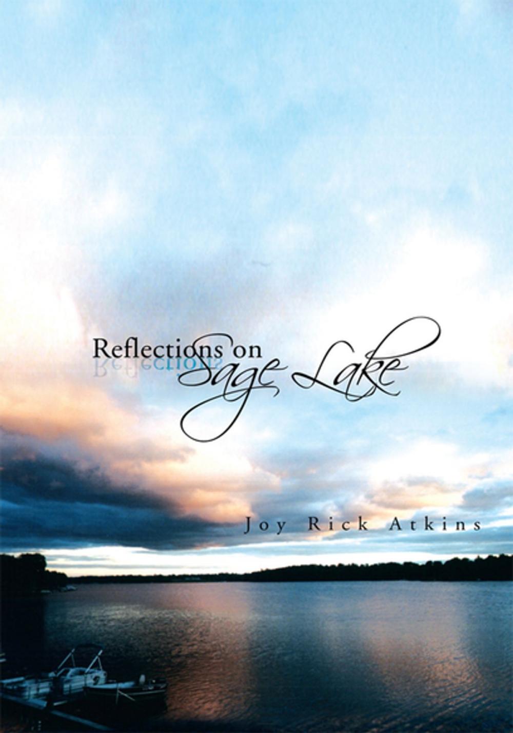 Big bigCover of Reflections on Sage Lake