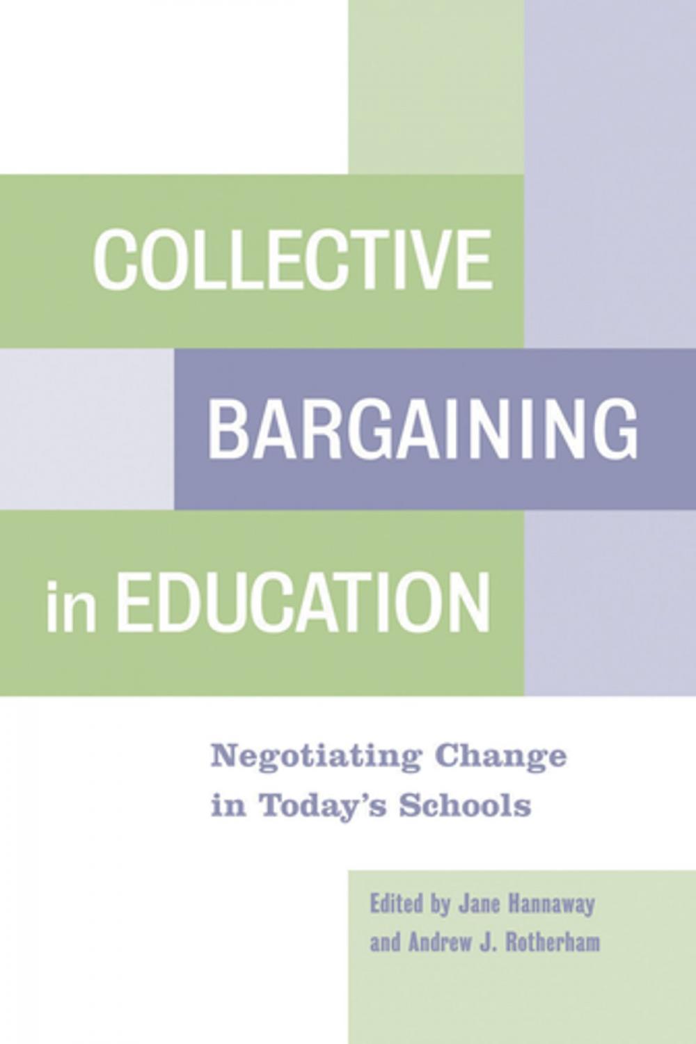 Big bigCover of Collective Bargaining in Education