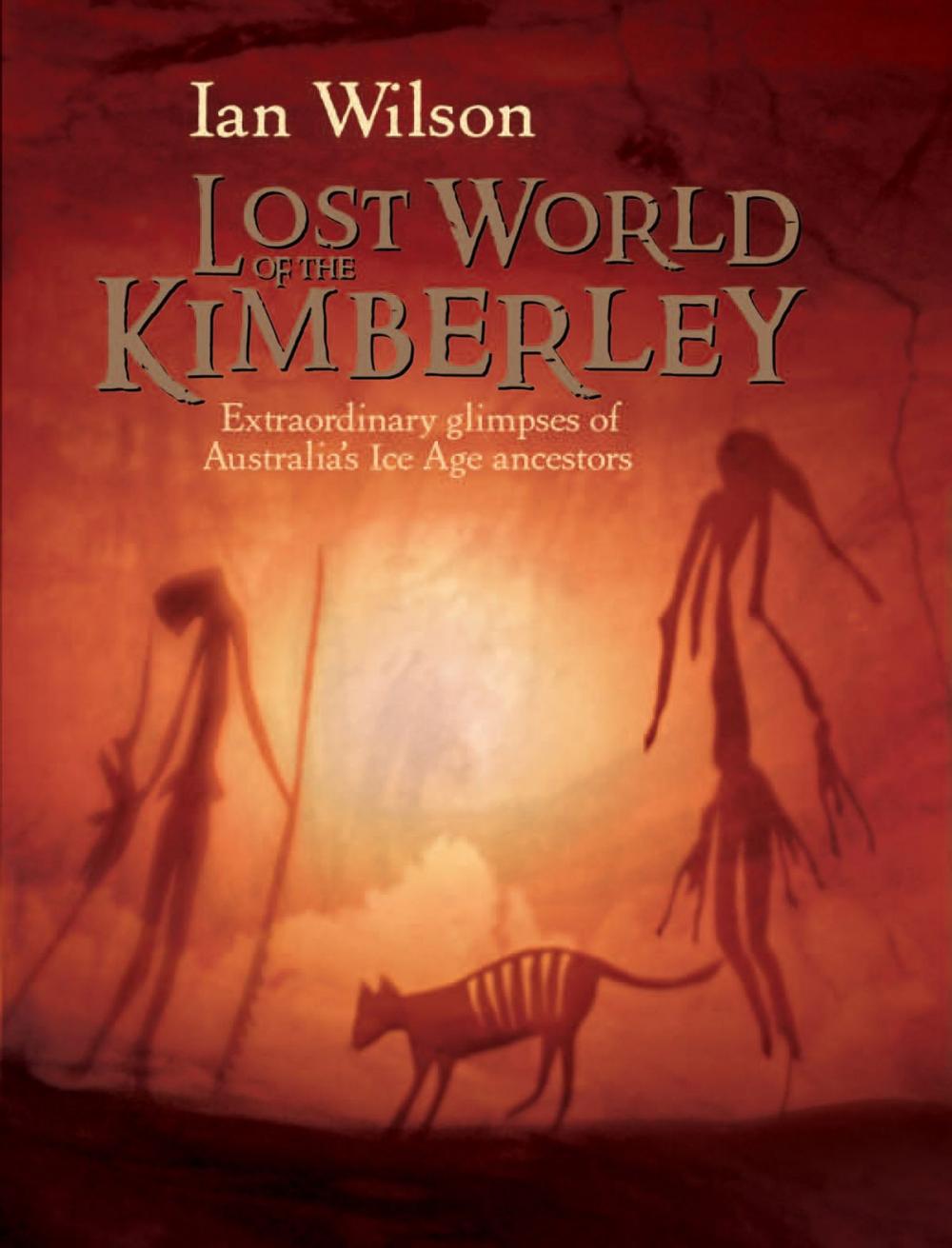 Big bigCover of The Lost World of the Kimberley