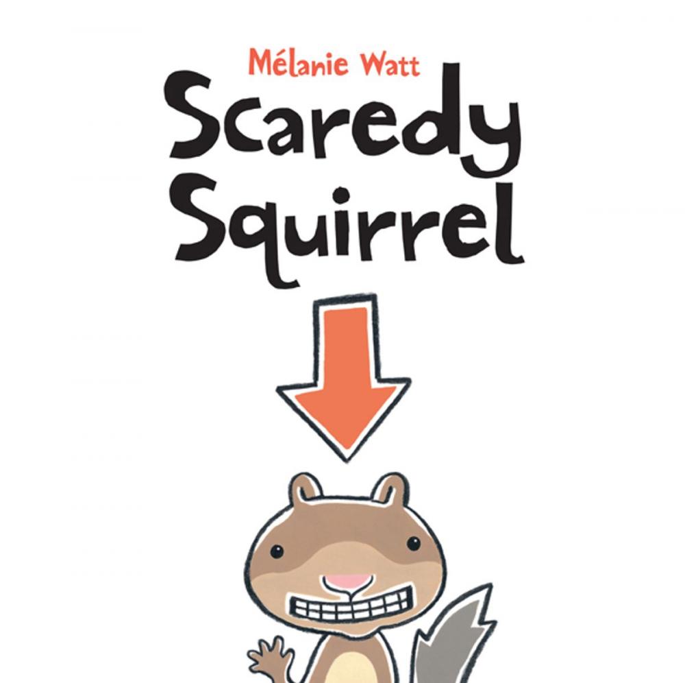 Big bigCover of Scaredy Squirrel