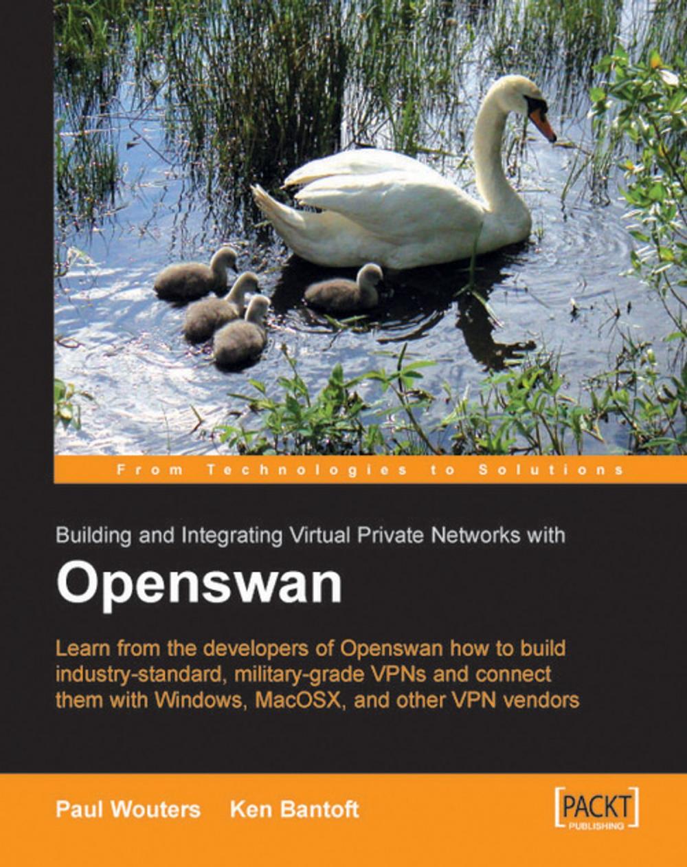 Big bigCover of Openswan: Building and Integrating Virtual Private Networks