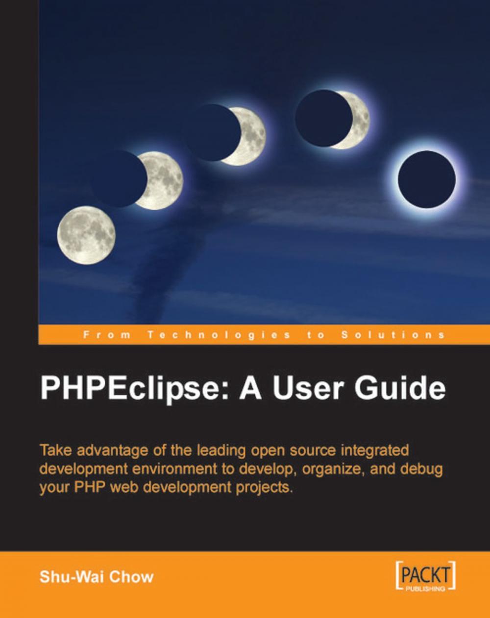 Big bigCover of PHPEclipse: A User Guide