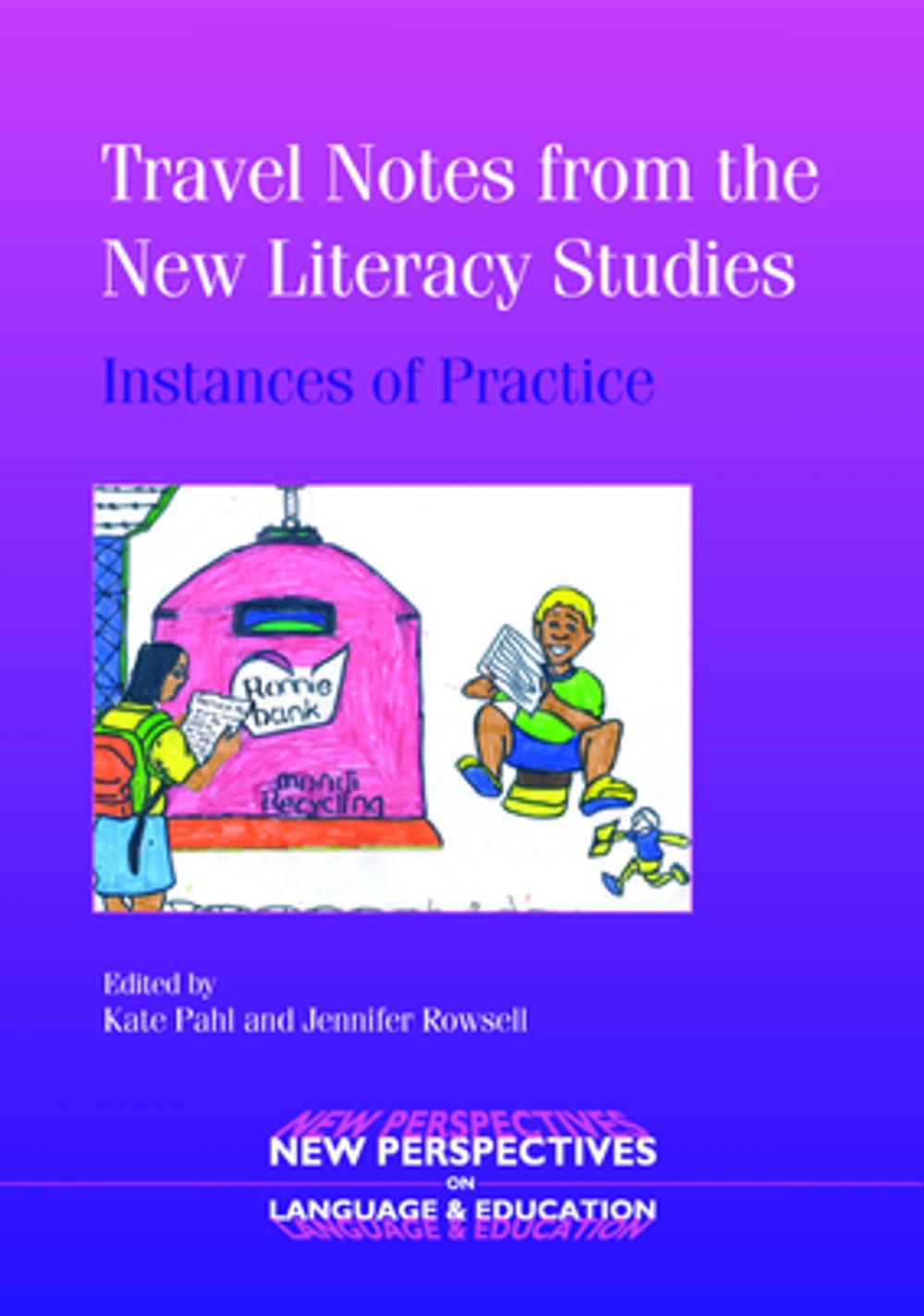 Big bigCover of Travel Notes from the New Literacy Studies