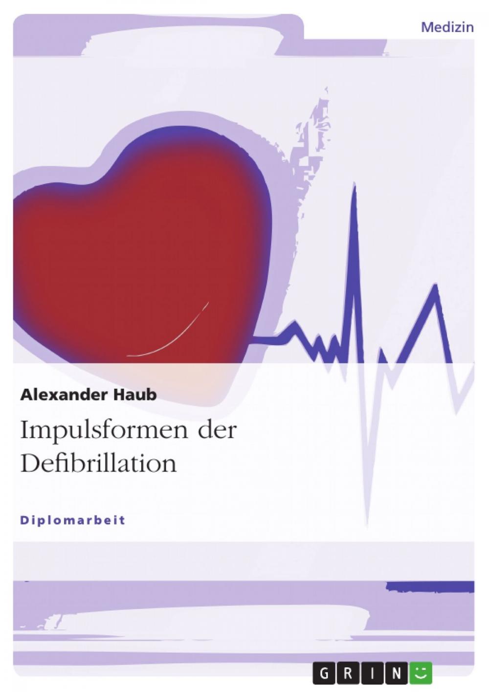 Big bigCover of Impulsformen der Defibrillation