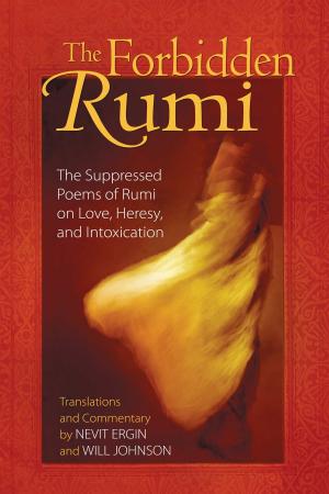 Cover of the book The Forbidden Rumi by Rumi, tr. by E.H. Whinfield