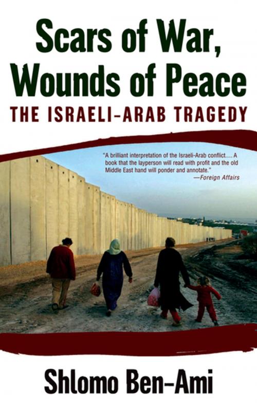 Cover of the book Scars of War, Wounds of Peace by Shlomo Ben-Ami, Oxford University Press