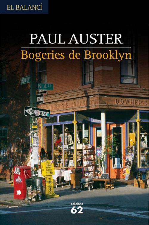 Cover of the book Bogeries de Brooklyn by Paul Auster, Grup 62