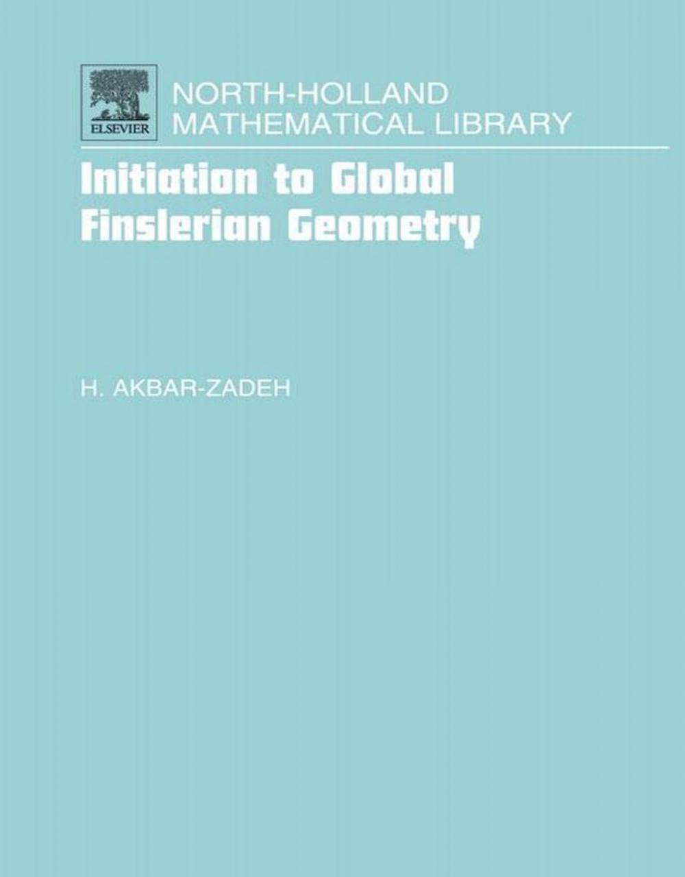 Big bigCover of Initiation to Global Finslerian Geometry