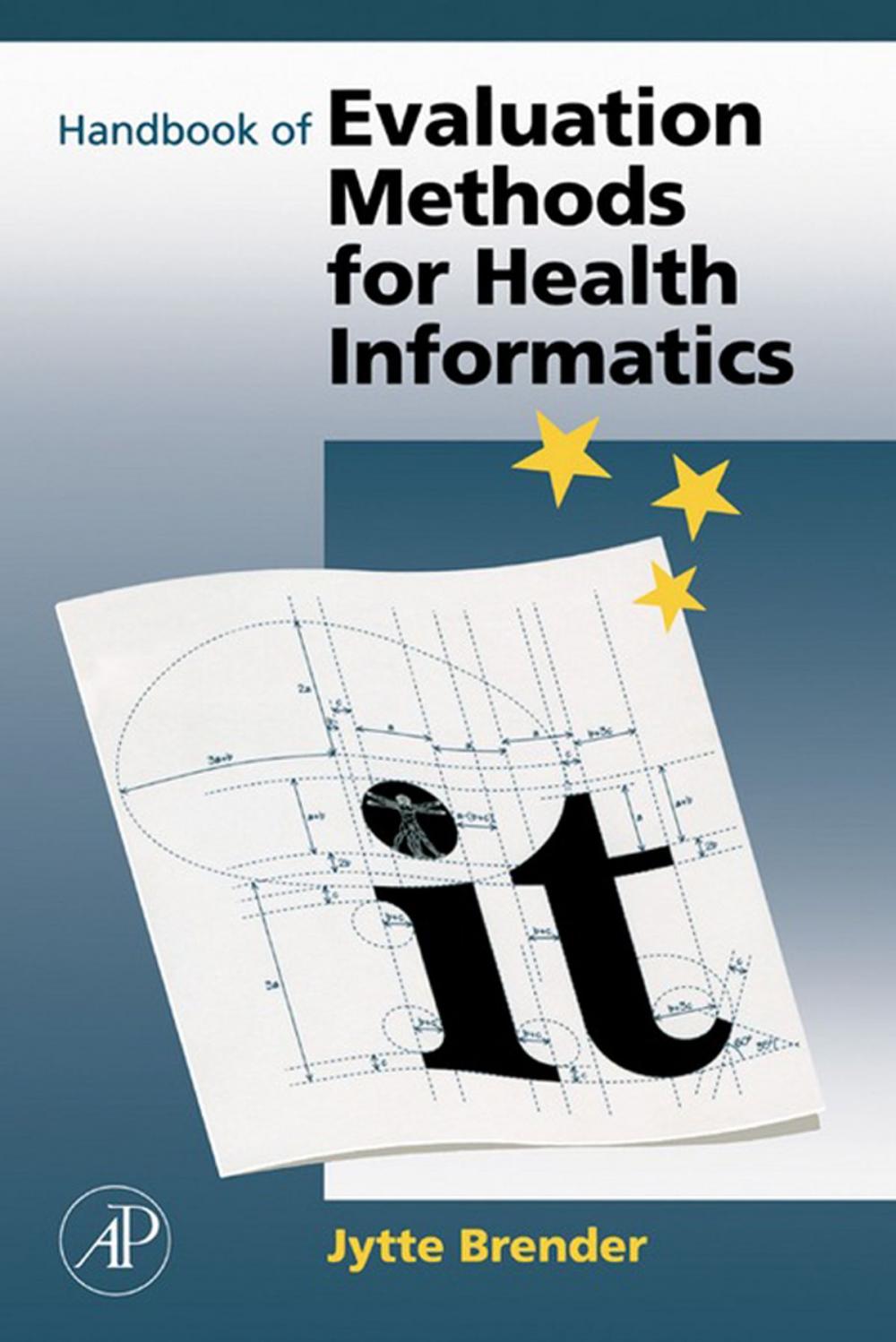 Big bigCover of Handbook of Evaluation Methods for Health Informatics