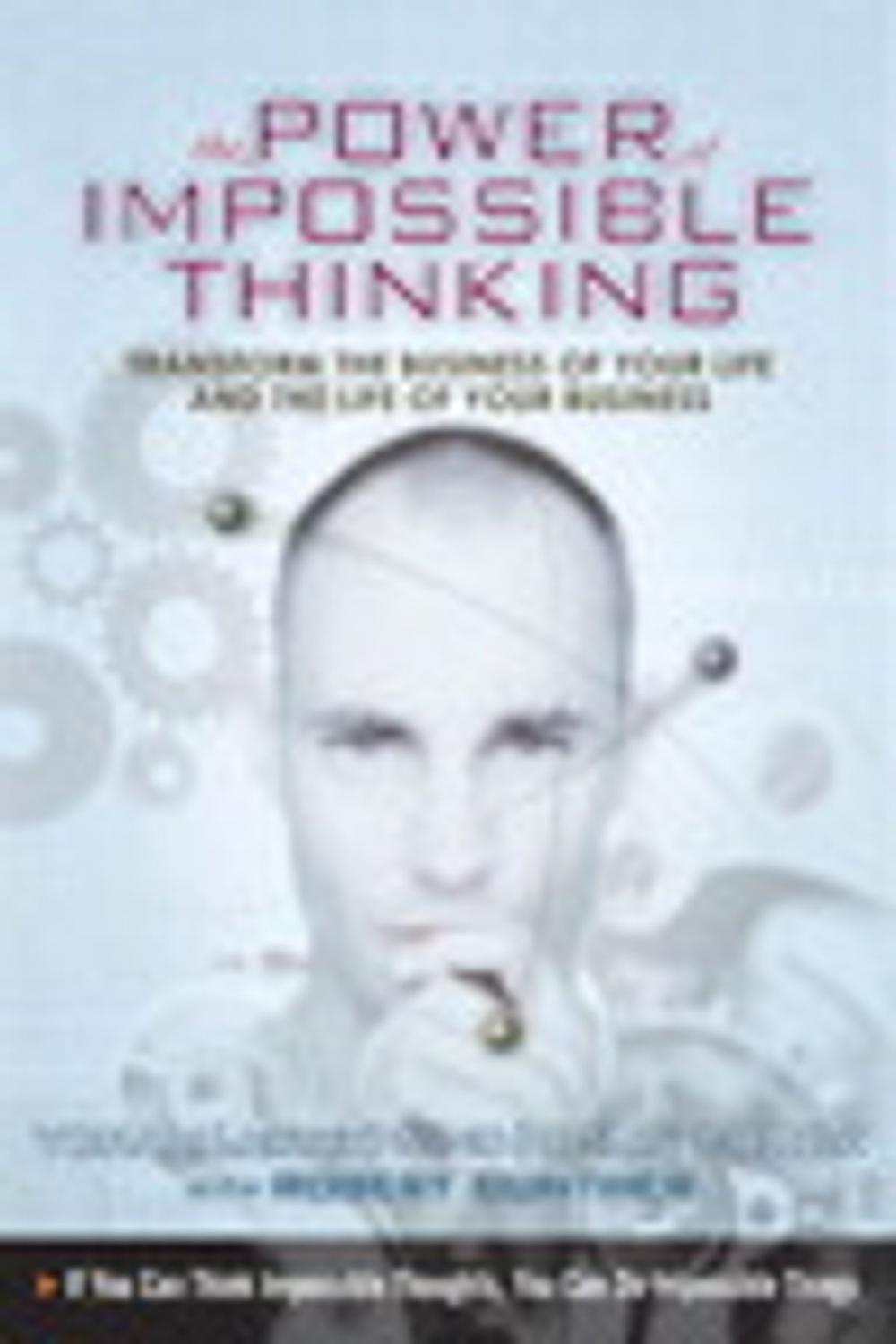 Big bigCover of The Power of Impossible Thinking