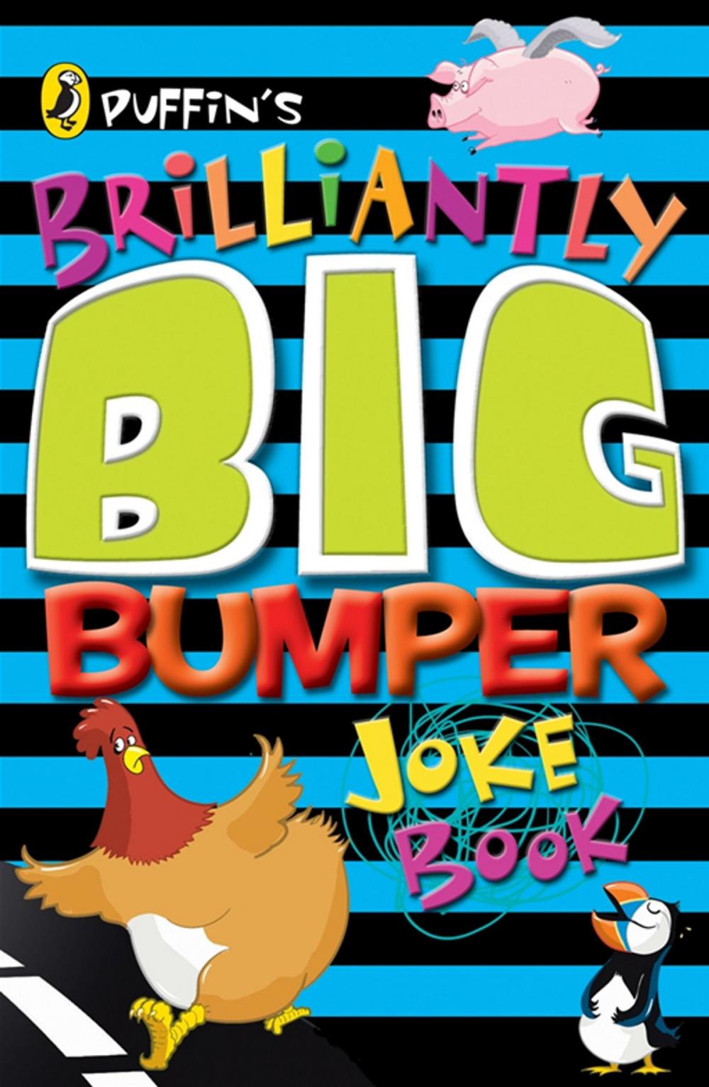 Big bigCover of Puffin's Brilliantly Big Bumper Joke Book