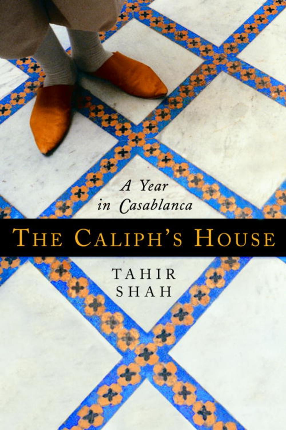 Big bigCover of The Caliph's House